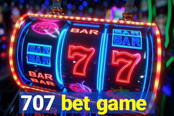 707 bet game